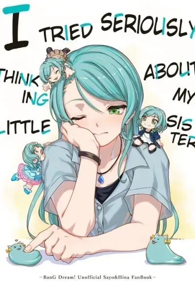 Bang Dream! - I tried seriously thinking about my little sister. (Doujinshi)