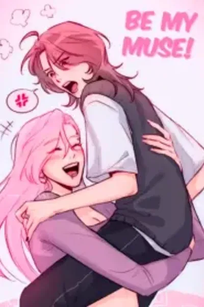 Be My Muse!