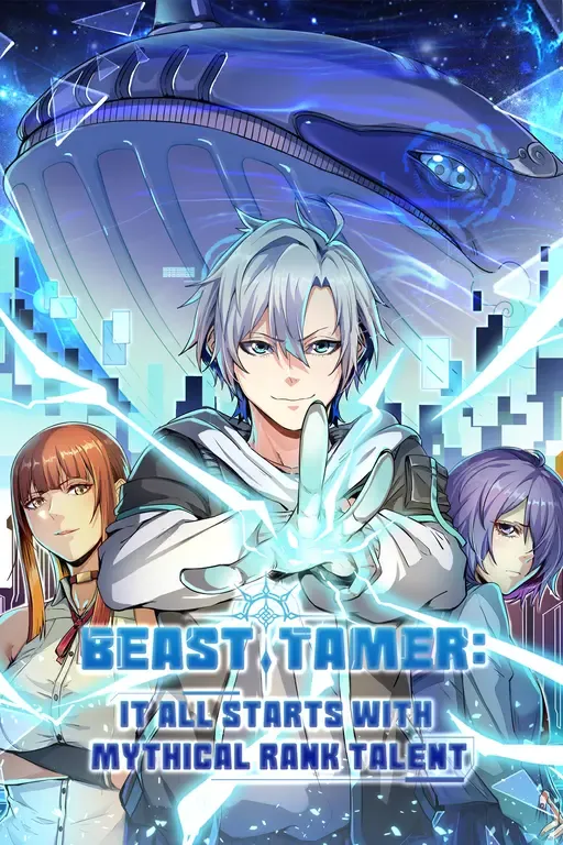 Beast Tamer: It All Starts With Mythical Rank Talent