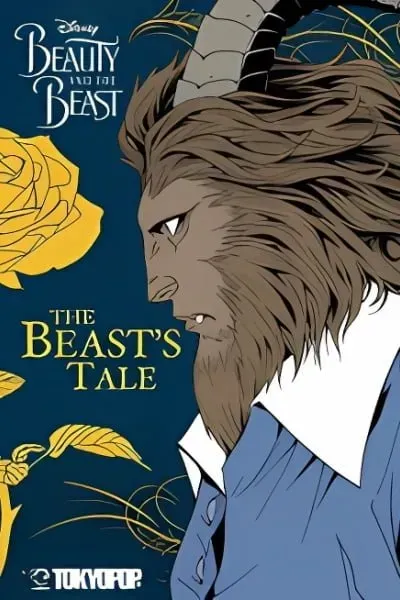 Beauty and the Beast - The Beast's Tale