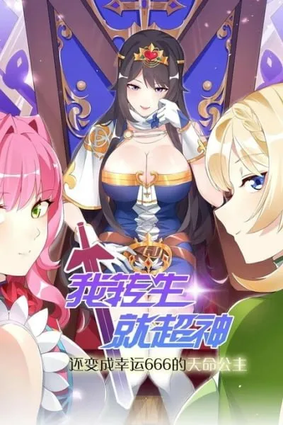 Became The Lucky 666 Princess Destiny