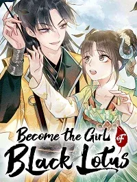 Become the Girl of Black Lotus manga cover