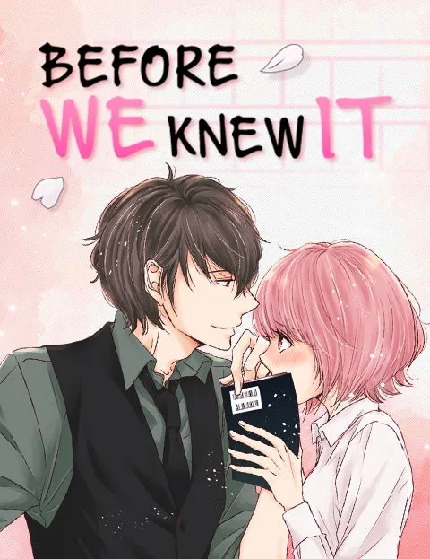 Before We Knew It