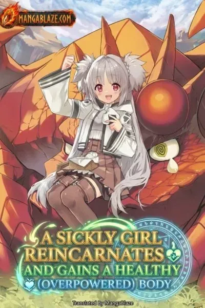 Byoujaku Shoujo, Tensei Shite Kenkou na Nikutai (Saikyou) wo Te ni Ireru