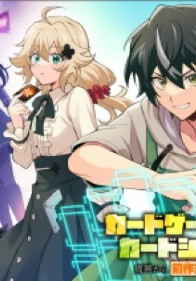 Card Game de Sekai ga Horobu Sekai ni Tensei Shite Card Shop o Kaiten Shitara, Shuui kara Zensaku Shujinkou da to Omowareteiru