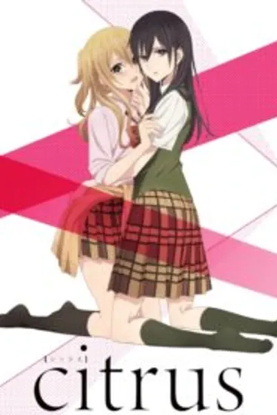 Citrus – Anime Online