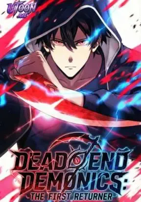 Dead End Demonics: The First Returner