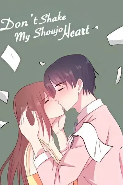 Don't Shake My Shoujo Heart