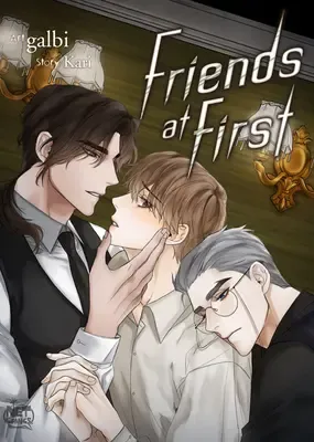 Friends at First