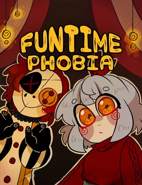 Funtime Phobia