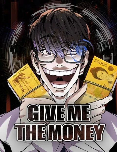 Give Me The Money