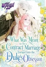 hat Was Meant to Be a Contract Marriage Turned Into the Duke’s Obsession