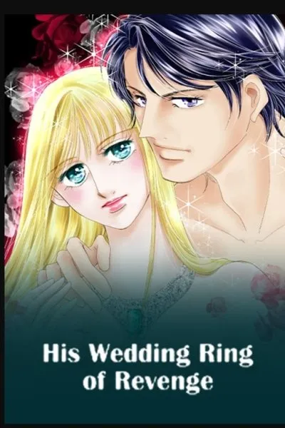 His Wedding Ring of Revenge