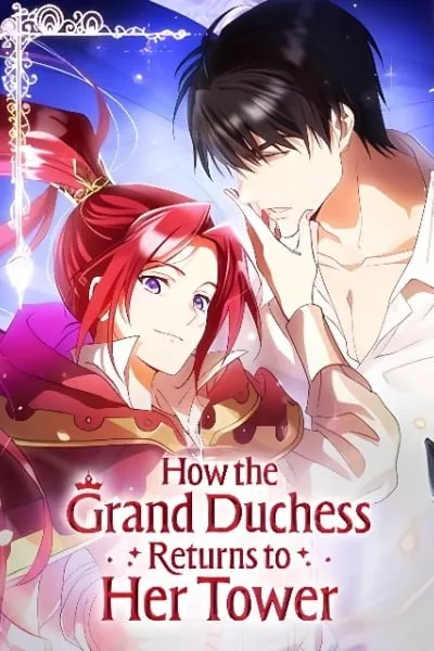 How the Grand Duchess Returns to Her Tower manga cover