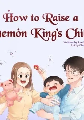 How to Raise a Demon King's Child
