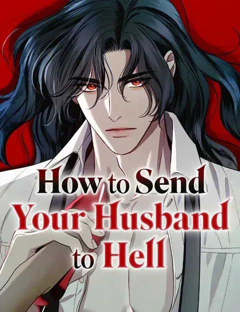 How to Send Your Husband to Hell