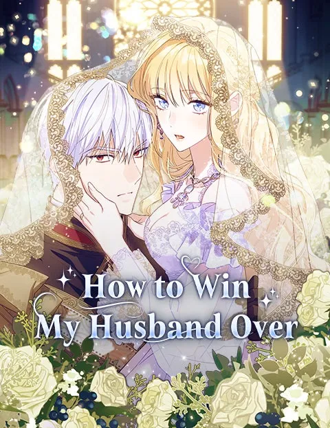 How to Win My Husband Over