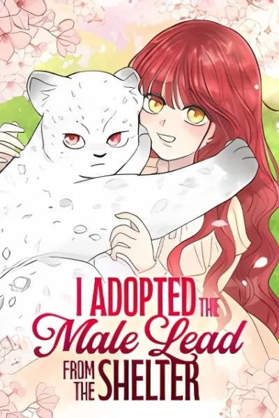 I adopted a male lead from prison shelter