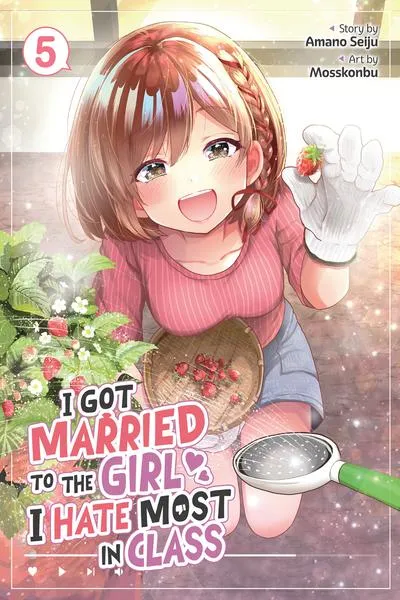 I Got Married to the Girl I Hate Most in Class