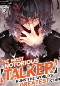 I'm the Most Evil Support Class "Talker" and I'll Subdue the Strongest Clan in the World