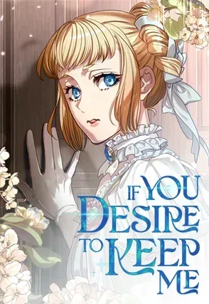 If You Desire to Keep Me manga cover