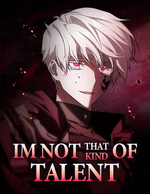 I’m Not That Kind of Talent