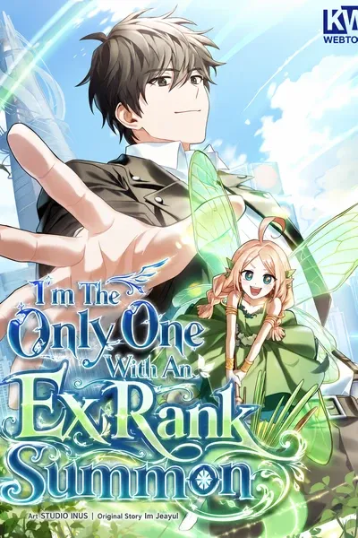 I’m The Only One With An Ex Rank Summon