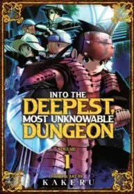 Into the Deepest, Most Unknowable Dungeon