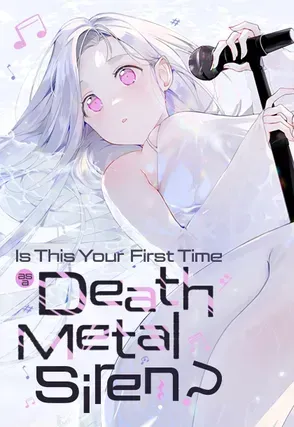 Is This Your First Time as a Death Metal Siren?