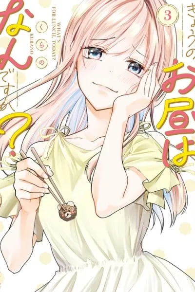 Kyou no Ohiru wa Nan desu ka?