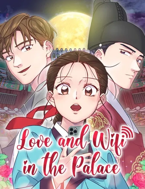 Love and Wifi in The Palace