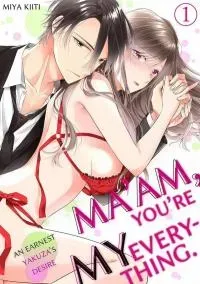 Ma'am, You're My Everything. An Earnest Yakuza's Desire