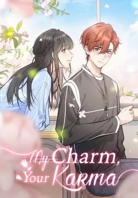 My Charm, Your Karma