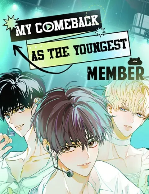 My Comeback asthe Youngest Member