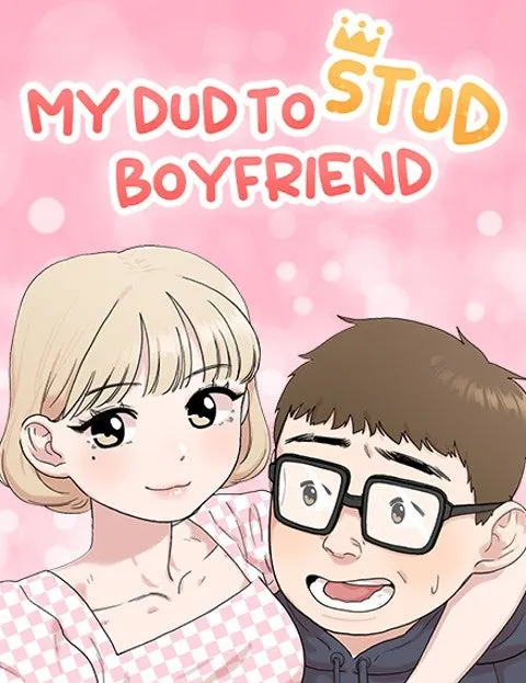 My Dud to Stud Boyfriend