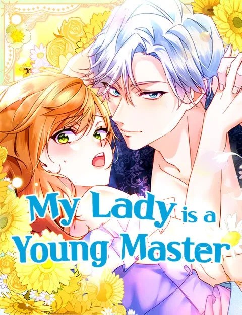 My Lady is aYoung Master