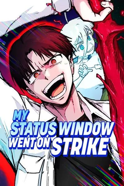 My Status WindowWent on Strike