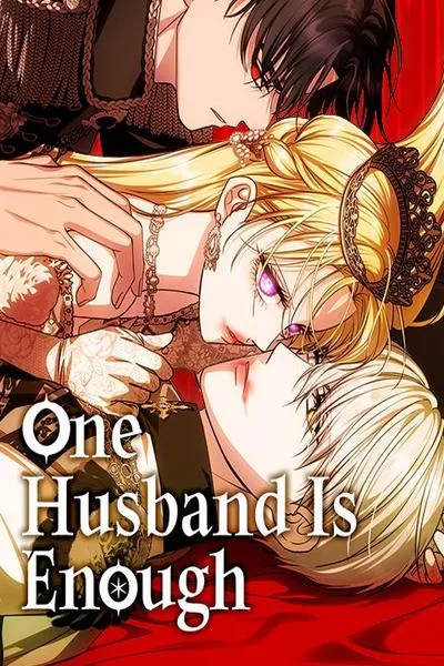 One Husband Is Enough