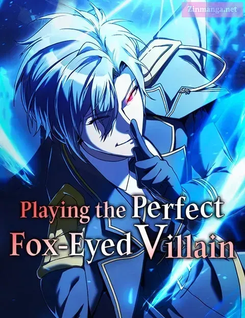 Playing the Perfect Fox-Eyed Villain
