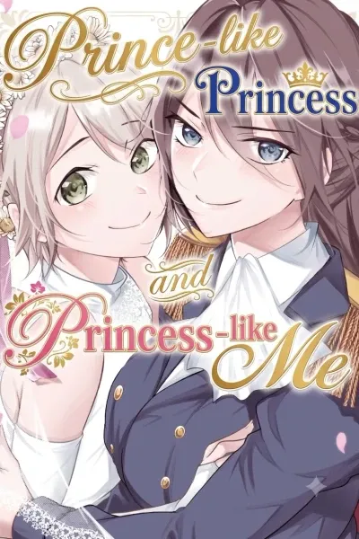 Prince-like Princess and Princess-like Me