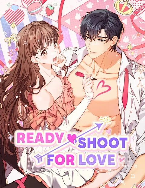 Ready Shoot, for Love