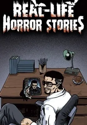 Real-Life Horror Stories