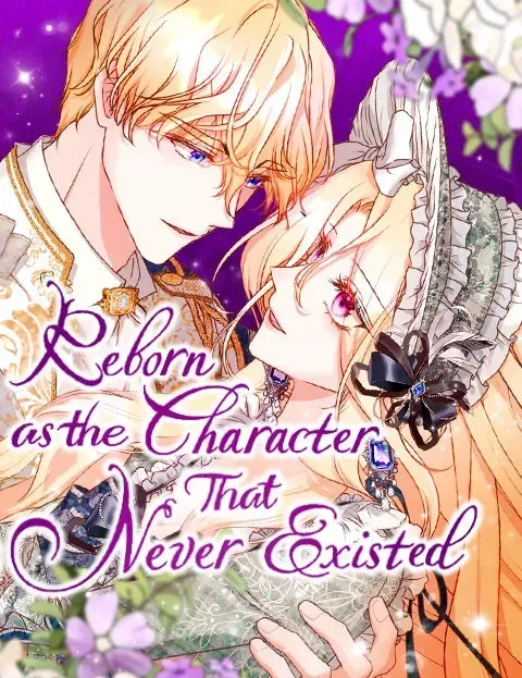 Reborn As the CharacterThat Never Existed