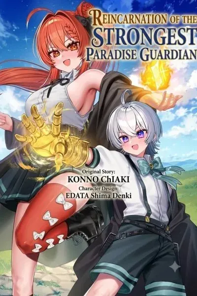 Reincarnation of the Strongest Paradise Guardian