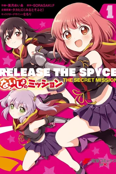 Release the Spyce: The Secret Mission
