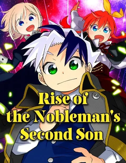 Rise of theNobleman's Second Son