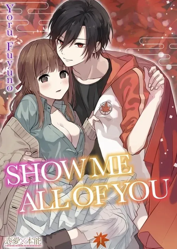 Show Me All Of You