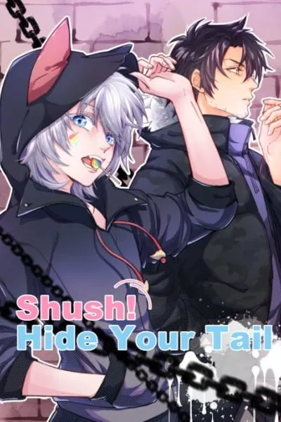 Shush! Hide Your Tail