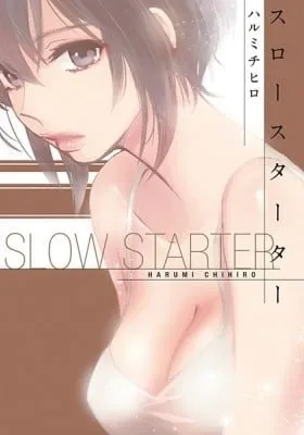 Slow Starter