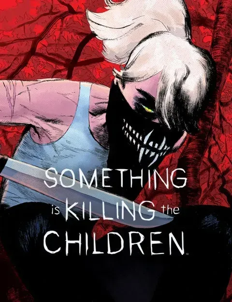 Something is Killing the Children manga cover